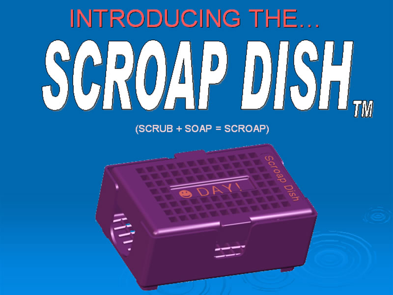 Scroap Dish